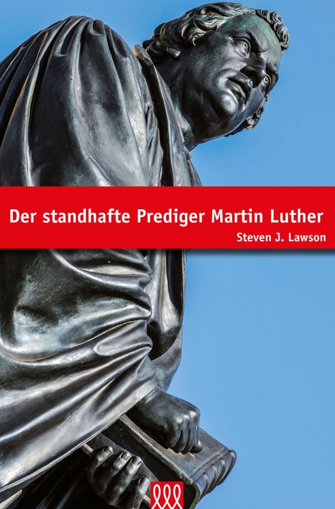 der-standhafte-prediger-martin-luther